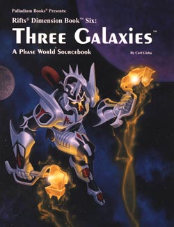 Rifts Phase World The Three Galaxies