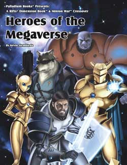 Rifts Phase World Sourcebook Heroes of the Megaverse