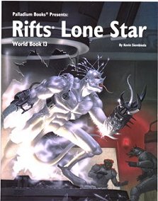Rifts World Book 13 Lone Star